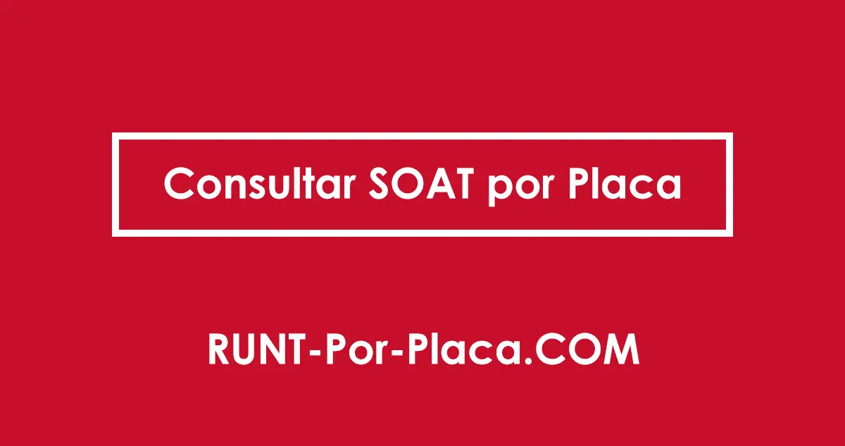 Consultar SOAT por Placa