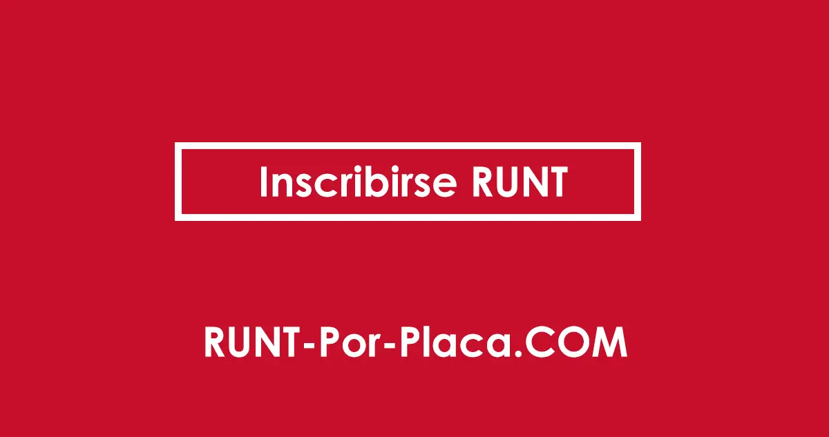 ¿Cómo inscribirse en el RUNT